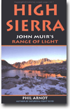 High Sierra: John Muir's Range of Light