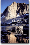 Close Ups of the High Sierra